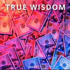 True Wisdom [Powerful Freestyle Trap Type Beat :: Instrumental]