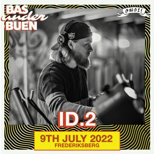 ID.2 - BUB 2022 set - hosted by Raske Penge