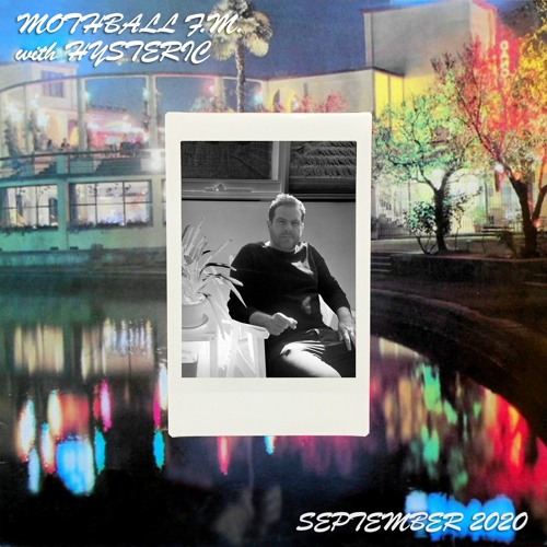 MOTHBALL FM with Hysteric (September 2020)