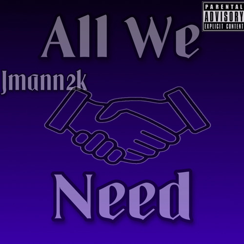 All We Need