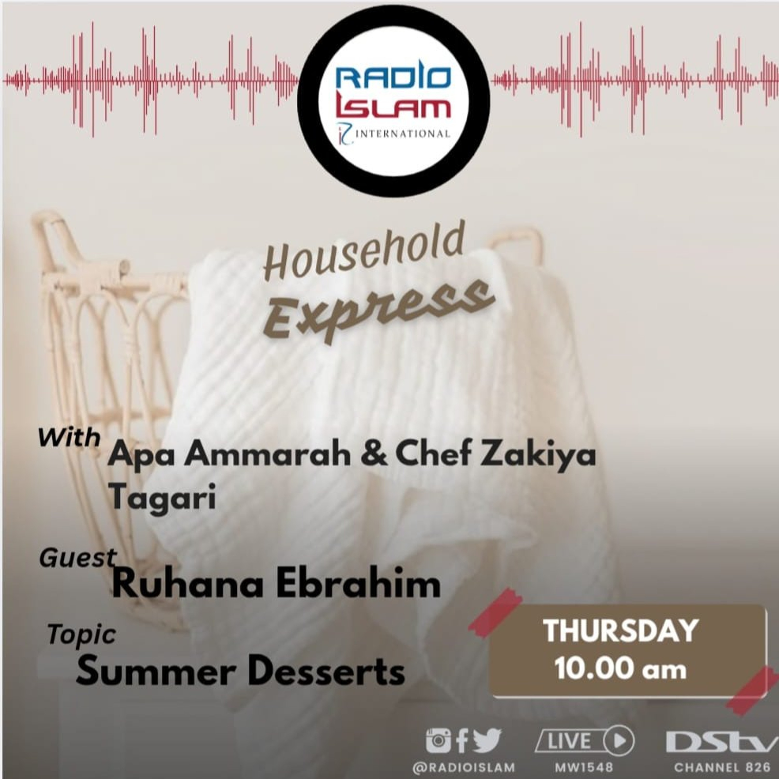 Household Express:Summer Desserts Guest:Ruhana Ebrahim