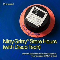 Nitty Gritty Store Hours - Disco Tech