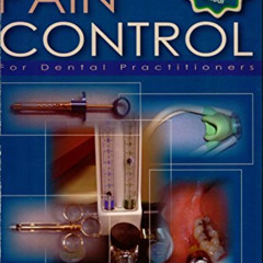 Access EBOOK 📭 Pain Control for Dental Practitioners: An Interactive Approach (Royer