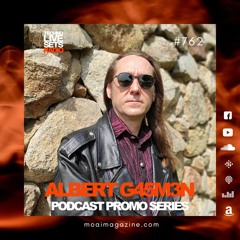 🟠🟠🟠 MOAI Techno Live Sets Radio | Podcast 762 | Albert G45M3N | Spain