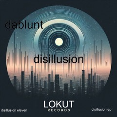 disillusion eleven