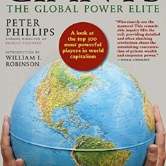 View [EPUB KINDLE PDF EBOOK] Giants: The Global Power Elite by  Peter Phillips 💑