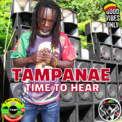 TAMPANAE - Time To Hear / TruMon Dubplate
