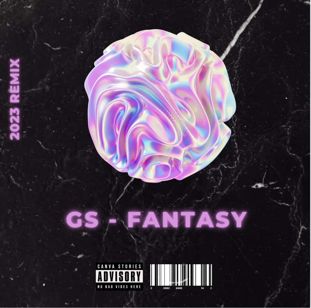 GS – Fantasy (2023 Remix)