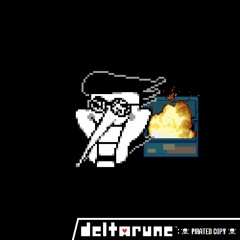 I Think He's Coming For Me - Deltarune: Pirated Copy