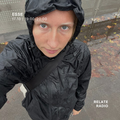 Esse - Relate Radio | 17.10.2025