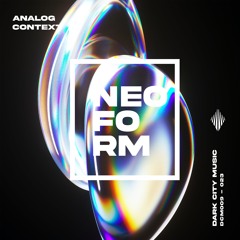 Analog Context - Neoform