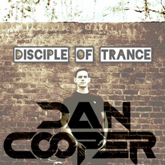 Dan Cooper - Disciple Of Trance 014