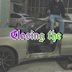 @itzsqdosa - Closing the