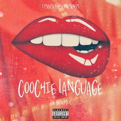 Coochie Language (BaseMix)