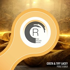 Costa & Tiff Lacey - Fool’s Gold