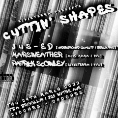 CUTTIN SHAPES AT TBA 24.03.2022.MP3