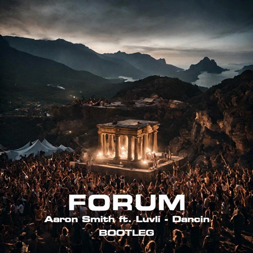 Aaron Smith feat. Luvli - Dancin (Forum Bootleg)