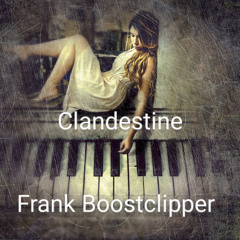 Clandestine