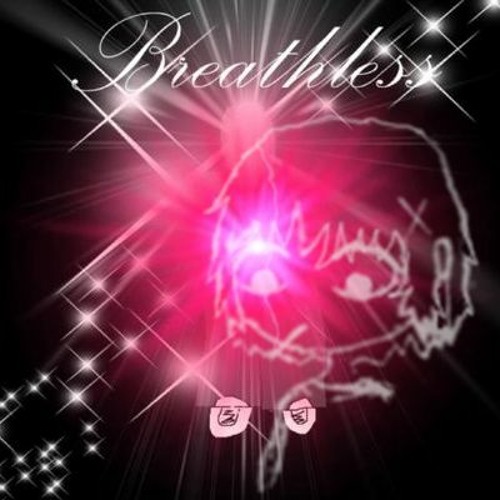 Breathless (by Dallas, remix by mnetl)