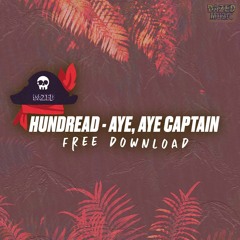 Hundread - Ay, Ay, Captain