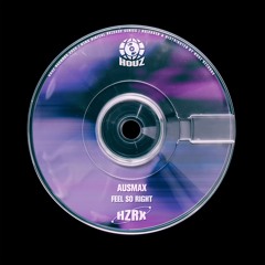 AUSMAX - Feel So Right [HZRX]