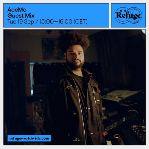 AceMo Guest Mix 4 Refuge Radio (9/19/23 Berlin,DE)