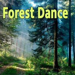 Forest Dance