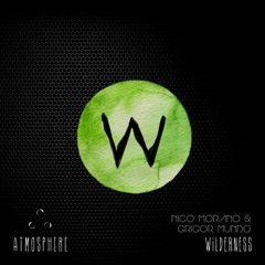 Nico Morano, Grigor Mundo - Wilderness