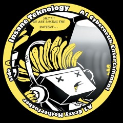 CRAZY MOTHERFUCKER (KICK'N CHIPS 05)