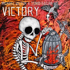 Michael Wilbur X Tonio Sagan - Victory