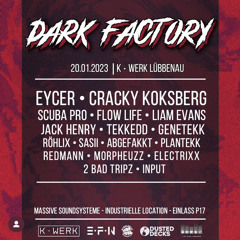 LOBRA VS RÖHLIX @DARK FACTORY | K•WERK 20.01.2023