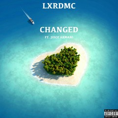 Changed (ft. Juice Armani) [Prod. Tobi Aitch]