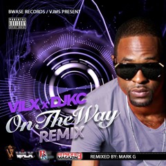 OTW - Dj Kc Feat Vilx X Mark G (clean version)