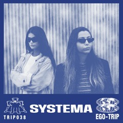 TRIP038 - SYSTEMA