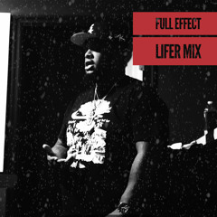 Full Effect Lifer Mix
