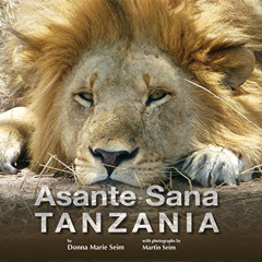 Access EPUB 🖍️ Asante Sana Tanzania by  Donna Marie Seim,Zakariah Johnson,Martin Sei