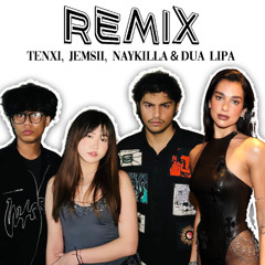 Madu dan Garam x Hotter Than Hell - Tenxi, Jemsii & Naykilla x Dua Lipa
