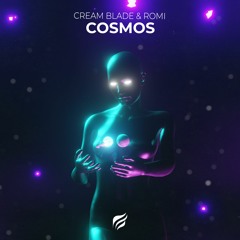 Cream Blade & Romi - Cosmos