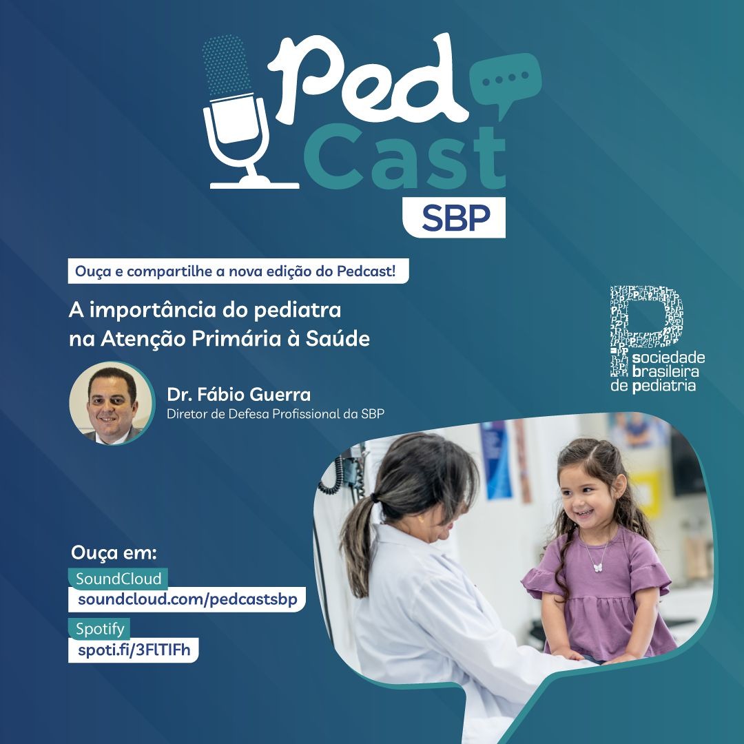 Ep.#83 | A importância do pediatra na Atenção Primária à Saúde - Dr. Fábio Guerra