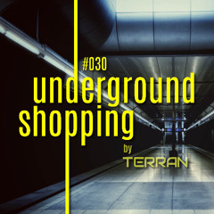 030 Underground Shopping