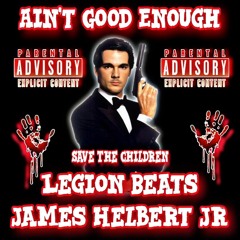 Ain't Good Enough Featuring Vidal Garcia (Produced By Legion Beats)