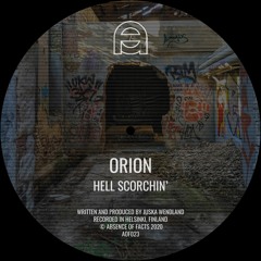 Orion - Hell Scorchin [Absence Of Facts]