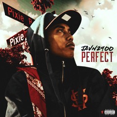 Javn2900 - Perfect [Thizzler Exclusive]