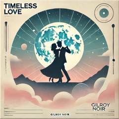 Timeless Love