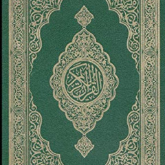 [READ] PDF 📝 The Holy Quran: القُرآنُ الكَريمُ (Arabic Edition) by  Allah (God) EBOO