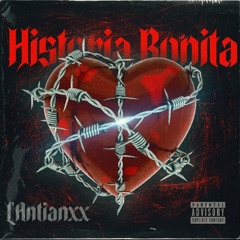 L'Antianxx_-_Historia Bonita