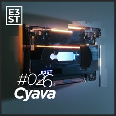 Cyava X E3ST #26