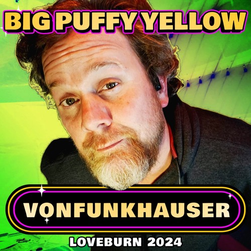Vonfunkhauser - Live At BPY Village, Thursday Night Love Burn 2024