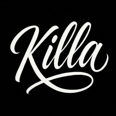 killa