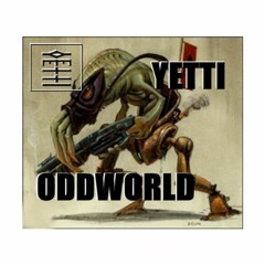 Yetti - Oddworld (FREE DOWNLOAD)